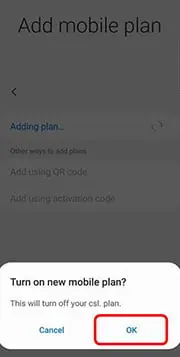 Tap “OK” for activate new mobile plan